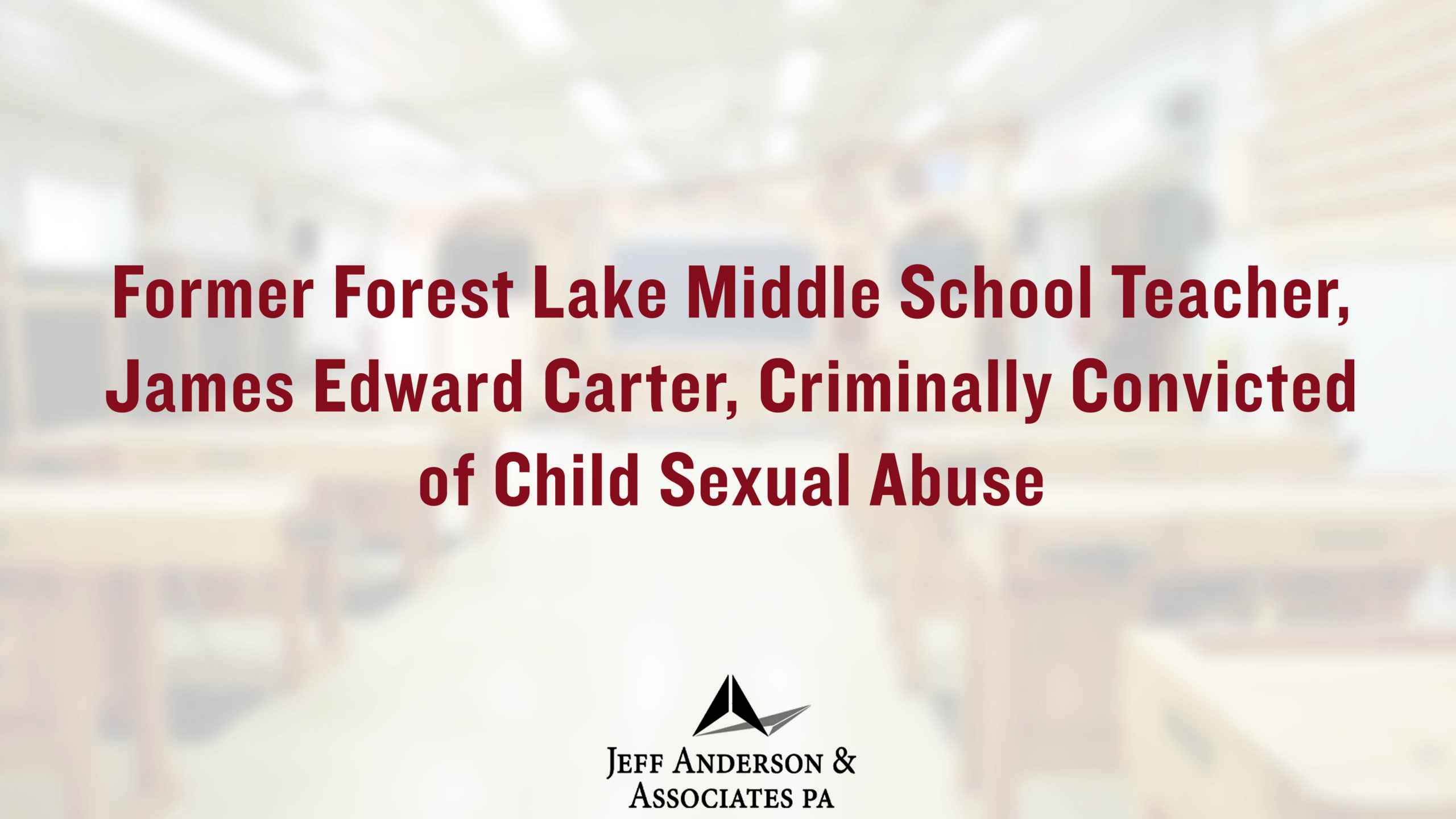 Former Forest Lake Middle School Teacher James Edward Carter 