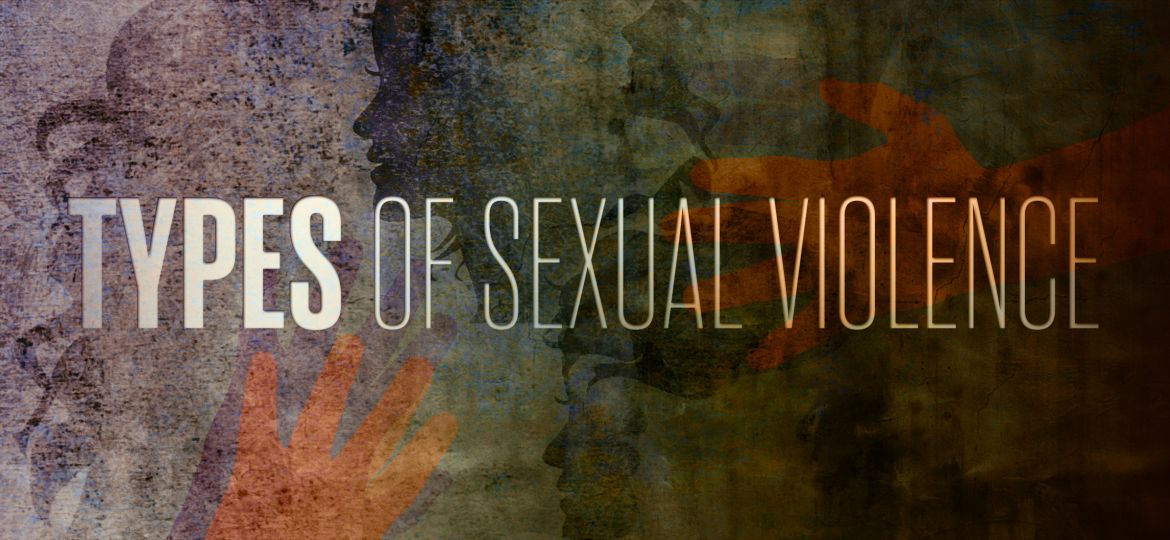 Blog_TypesOfSexualViolence